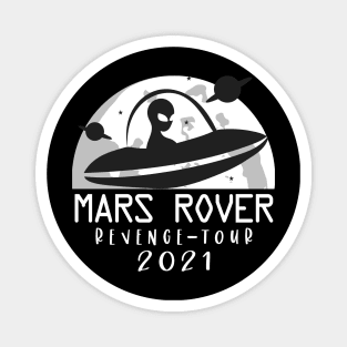 Mars Rover Revenge Tour 2021 Magnet